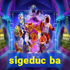 sigeduc ba